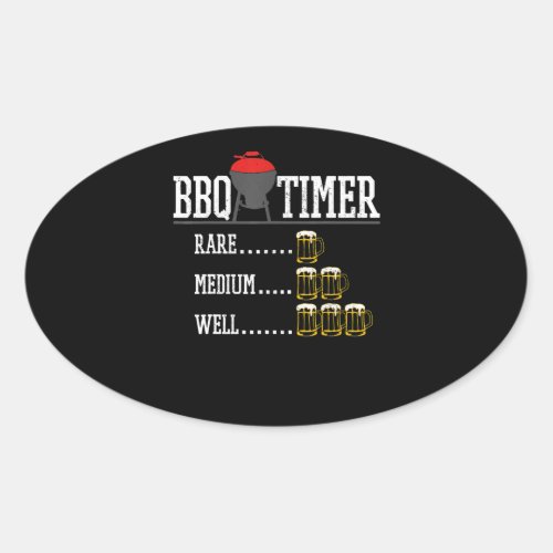 BBQ  BBQ Timer Funny Beer Steak Grilling Grill Oval Sticker