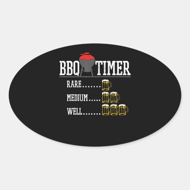 BBQ | BBQ Timer Funny Beer Steak Grilling Grill Oval Sticker (Front)