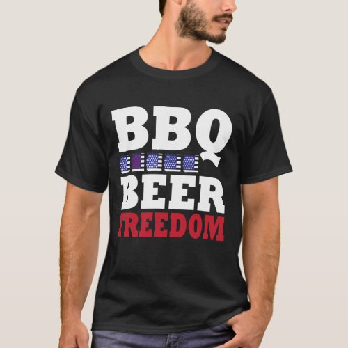 Bbq Beer Freedom America Beer Party 4th of July T_Shirt