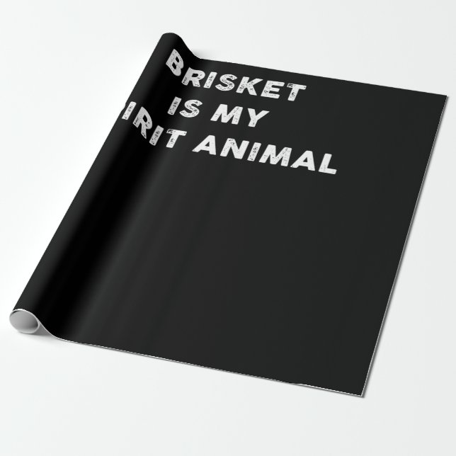 BBQ | Brisket Is My Spirit Animal BBQ Gifts Wrapping Paper (Unrolled)