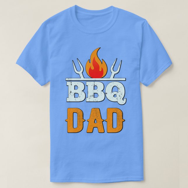 BBQ Dad Grilling Father Barbecue Fun T-Shirt (Design Front)