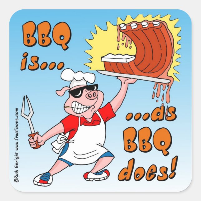 BBQ IS AS BBQ DOES! BBQ Sticker (Front)