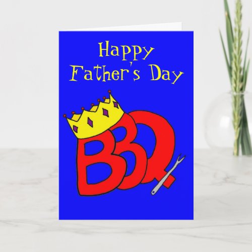 BBQ King Fathers Day Card