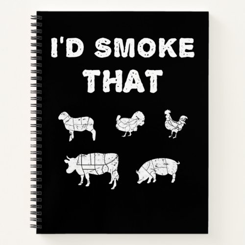 BBQ Lovers  ID Smoke That Chef Smoker BBQ Gifts Notebook