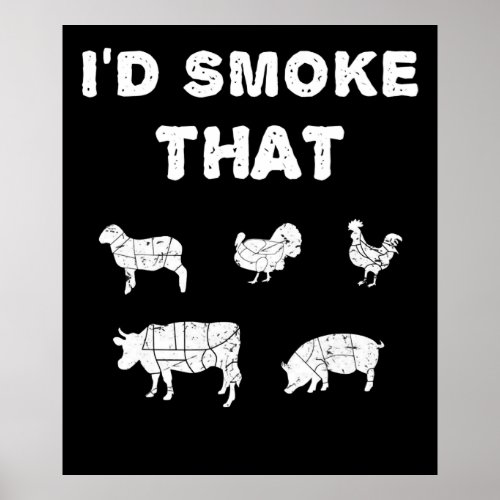 BBQ Lovers  ID Smoke That Chef Smoker BBQ Gifts Poster