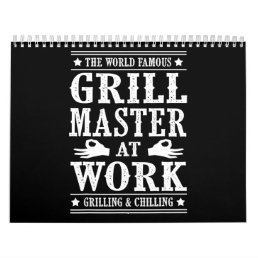 BBQ Lovers | The World Famous Grill Master At Work Calendar