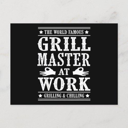 BBQ Lovers  The World Famous Grill Master At Work Holiday Postcard