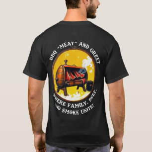 🔥 BBQ "Meat" and Greet T-Shirt 🔥