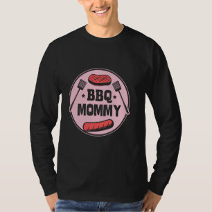 Bbq Mommy Meat Grilling Grill Barbecue Bbq Mom Mot T-Shirt