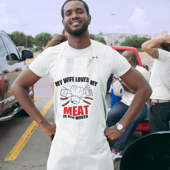 Bbq: My Wife Loves My Meat Adult Apron by AardvarkApparel at Zazzle