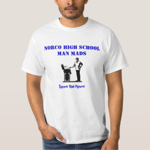 BBQ, Norco High School Man Mads, Savor the Flavor T-Shirt