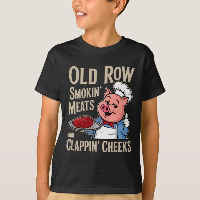 Bbq Old Row Smoking Meats And Clappin Cheeks  T-Shirt (Front)