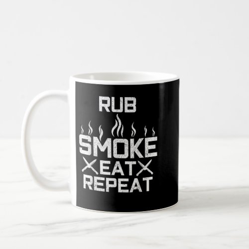 BBQ Rubmoke Eat Repeat  Chef Gift Coffee Mug