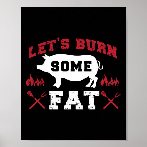 BBQ Smoker Lets Burn Some Fat Fitness Workout Poster