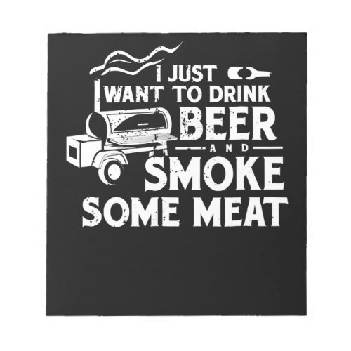 BBQ Smoking Pitmaster Gift Drink Beer Smoke Meat Notepad