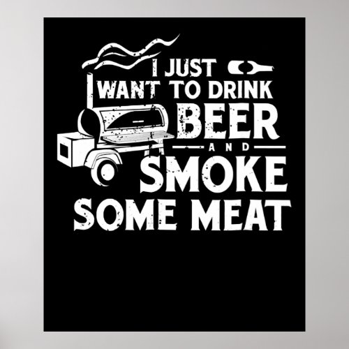 BBQ Smoking Pitmaster Gift Drink Beer Smoke Meat Poster