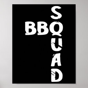 Bbq Squad Smoker Pit Grill Master Grilling Team Pi Poster