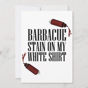 BBQ Stain on my White Invitation