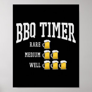 Bbq Timer Funny Grill Chef Grilling Cooking Beer L Poster