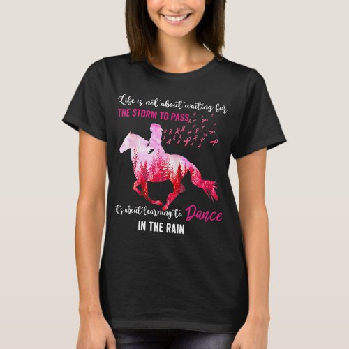 BC Breast Cancer Awareness I Am The Storm Horse Su T_Shirt