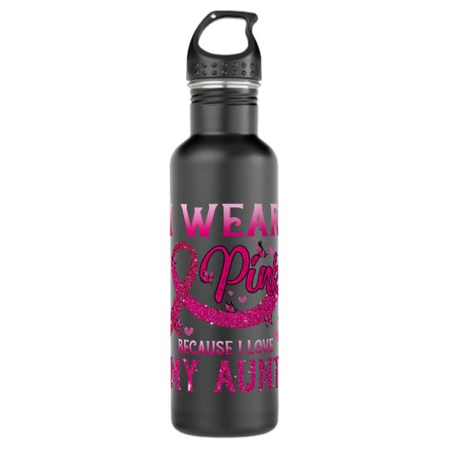 BC I Wear Pink For My Aunt Breast Cancer Awareness Stainless Steel Water Bottle