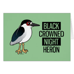 Black-crowned Night Heron with Black & White Text Greeting Card