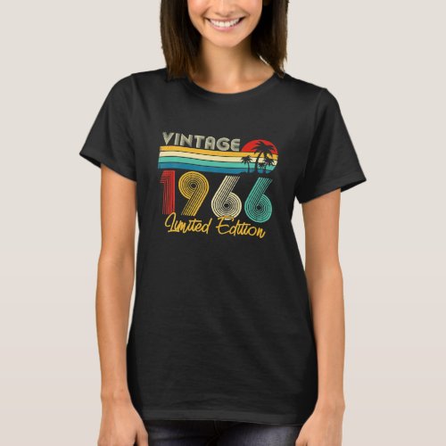 Bday 56 Year Old Vintage 1966 Limited Edition 56th T_Shirt