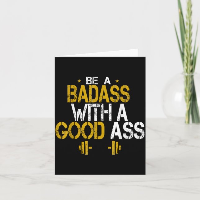 Be A Bad With A Good Funny Humor Sarcastic Quotes Card (Front)
