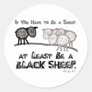 Be A Black Sheep 2 Classic Round Sticker