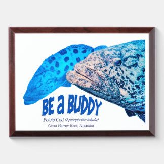 Be a buddy award plaque