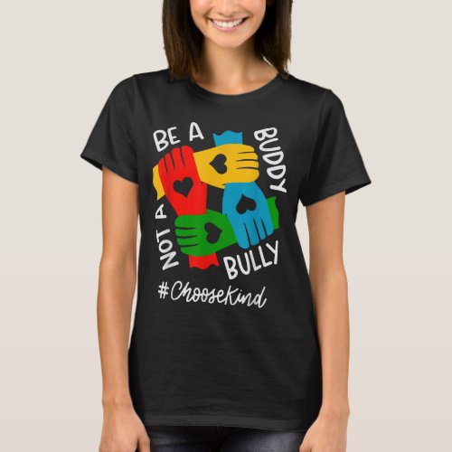 Be A Buddy Not A Bully Unity Day Anti Bullying Ora T_Shirt
