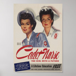 Be a Cadet Nurse Poster