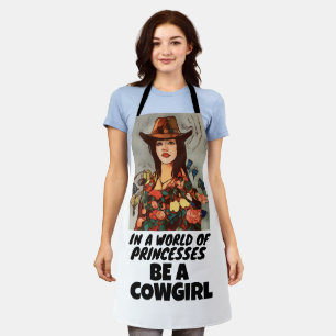BE A COWGIRL CUTE KITCHEN APRON