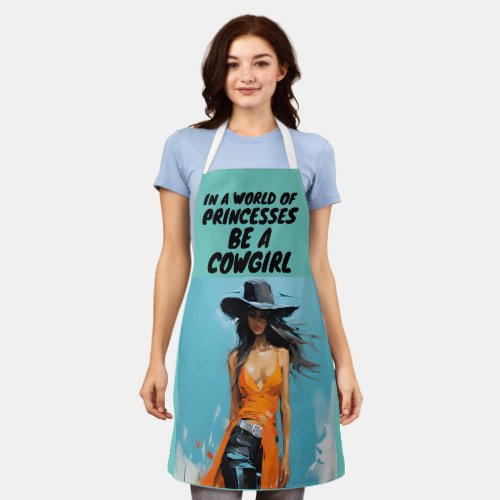 BE A COWGIRL LADIES KITCHEN APRON