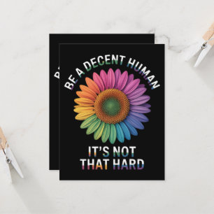  Be A Decent Human It's Not That Hard Invitation
