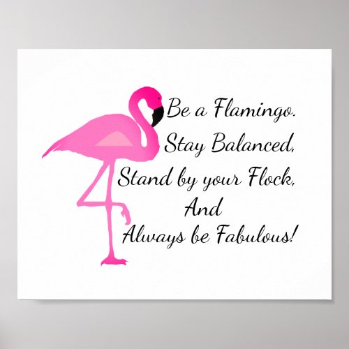 Be a Flamingo Poster