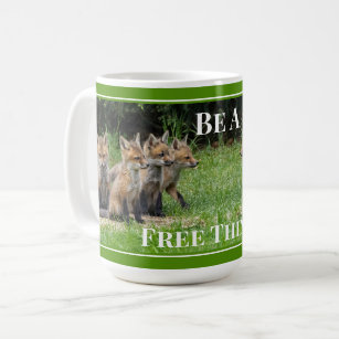 Be A Free Thinker Fox Coffee Mug