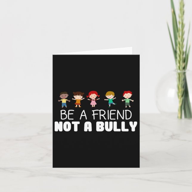 Be A Friend Not A Bully Anti-bullying Awareness Co Card (Front)