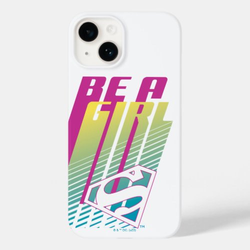 Be A Girl Supergirl Graphic Case_Mate iPhone 14 Case