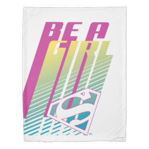 ‘Be A Girl’ Supergirl Graphic Duvet Cover
