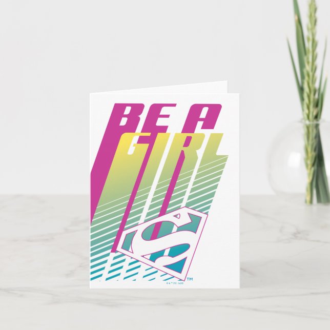 ‘Be A Girl’ Supergirl Graphic Note Card (Front)