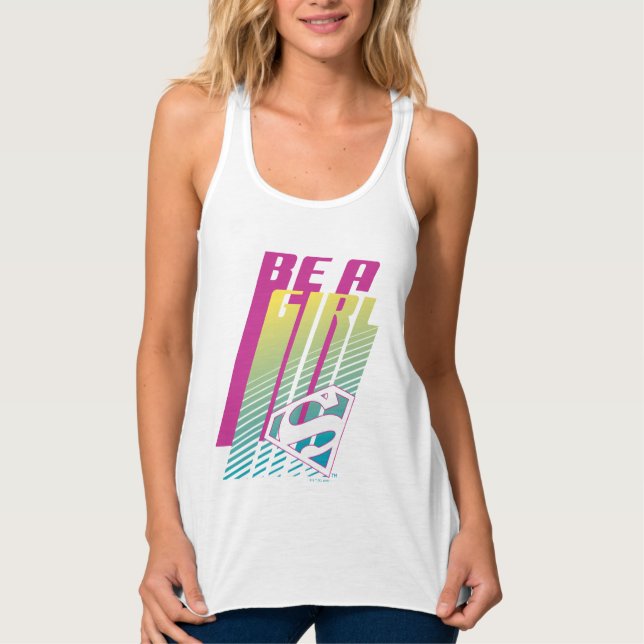 "Be A Girl" Supergirl Graphic Tank Top (Front)