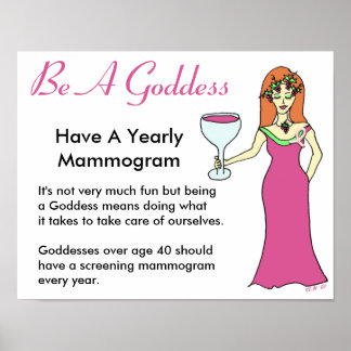 Be A Goddess, Have A Mammogram Wine Goddess BCA Poster