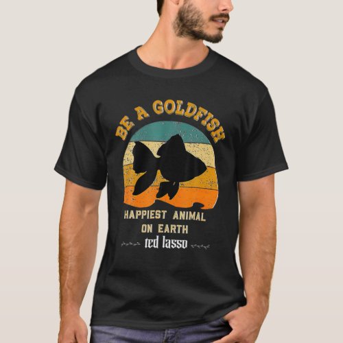 Be A Goldfish Coach Motivation Funny Soccer Foo T_Shirt