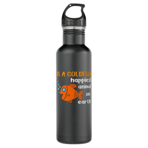 Be A Goldfish Funny Soccer Motivation Quote Happy Stainless Steel Water Bottle