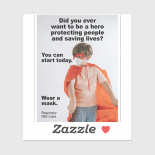 Be a hero and save lives vinyl sticker