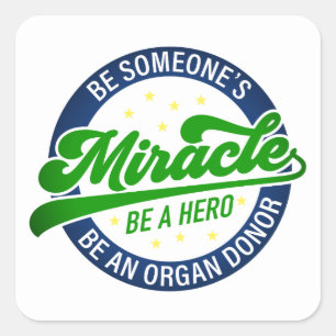 Be a Hero Organ Donation Miracle Sticker
