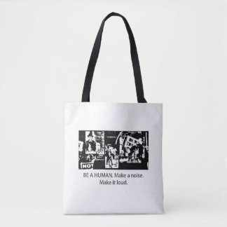 Be A Human tote Bag