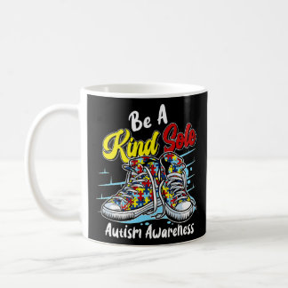 Be A Kind Sole Autism Awareness Be Kind Puzzle Sho Coffee Mug