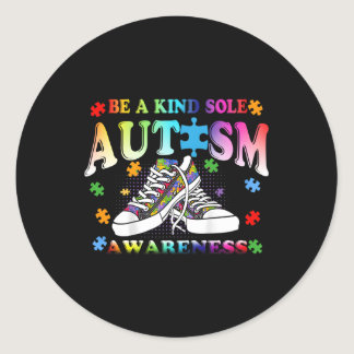 Be A Kind Sole Autism Awareness Puzzle Shoes Be Ki Classic Round Sticker